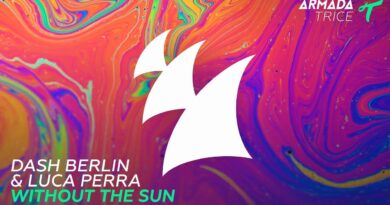 แปลเพลง Without The Sun - Dash Berlin & Luca Perra